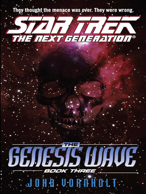 Title details for The Genesis Wave Book Three by John Vornholt - Available